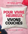 POUR VIVRE HEUREUX VIVONS COUCHES